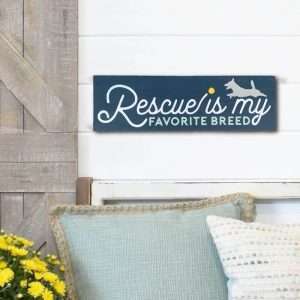 5183 Rescue is My Favorite Breed Dog